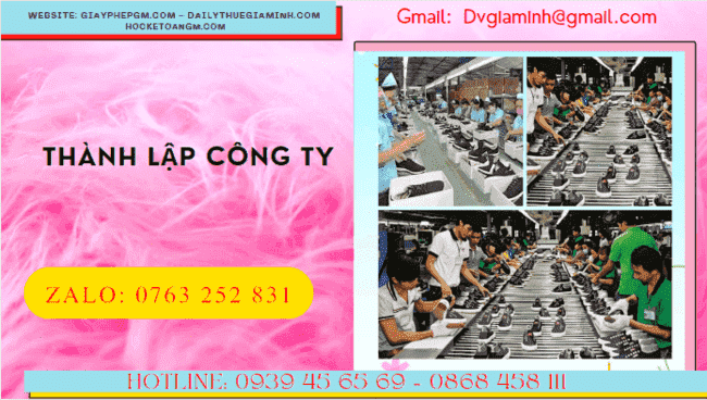 Thành lập công ty sản xuất giày dép 4 Thủ tục thành lập công ty sản xuất da giày
