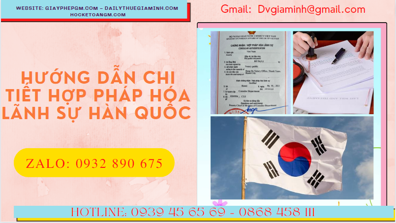 HƯỚNG DẪN CHI TIẾT HỢP PHÁP HÓA LÃNH SỰ HÀN QUỐC 4 Hướng dẫn chi tiết hợp pháp hóa lãnh sự Hàn Quốc