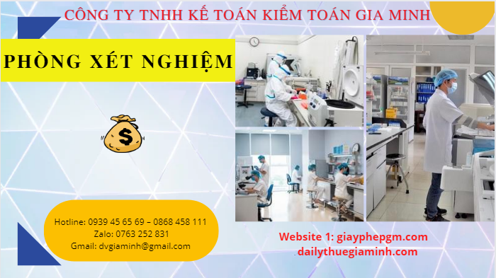 Thủ tục xin giấy phép mở phòng xét nghiệm 4 Thủ tục xin giấy phép mở phòng xét nghiệm