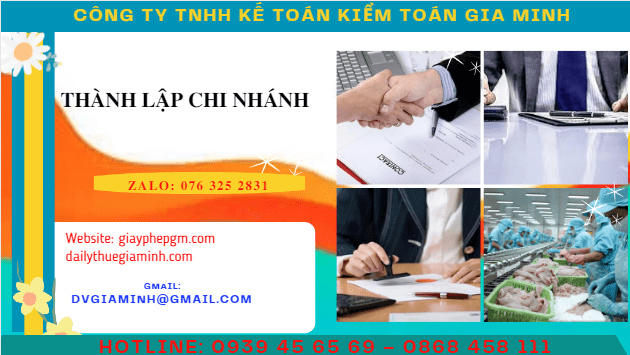 Dịch vụ đăng ký nhanh thành lập chi nhánh 4 Thủ tục thành lập chi nhánh công ty mới nhất