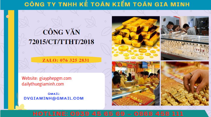 Công văn 72015/CT/TTHT/2018 sử dụng hóa đơn cho hoạt động bán vàng không thường xuyên Hà Nội 1 Công văn 72015/CT/TTHT/2018 sử dụng hóa đơn cho hoạt động bán vàng không thường xuyên
