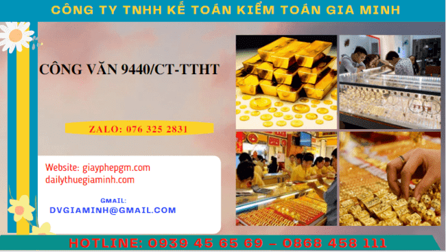 Công văn 9440/CT-TTHT thuế giá trị gia tăng hoạt động chế tác sản phẩm vàng bạc đá quý Hồ Chí Minh 4 Công văn 9440/CT-TTHT thuế giá trị gia tăng hoạt động chế tác sản phẩm vàng bạc đá quý
