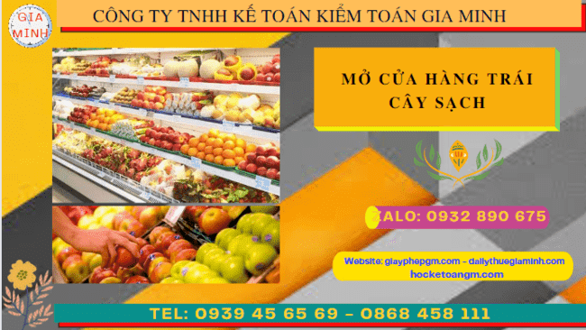 Mở cửa hàng trái cây sạch tại ninh thuận 9 Chi phí dịch vụ mở cửa hàng trái cây sạch tại Ninh Thuận