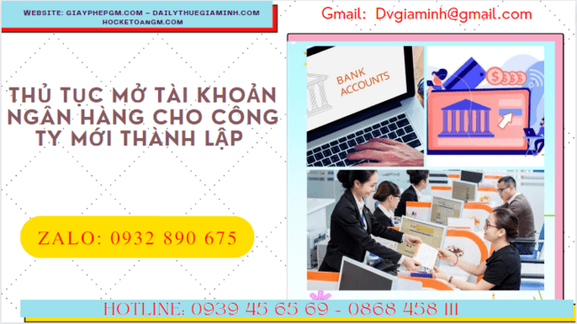 Quy trình mở tài khoản ngân hàng cho doanh nghiệp mới thành lập