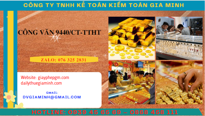 Công văn 9440/CT-TTHT thuế giá trị gia tăng hoạt động chế tác sản phẩm vàng bạc đá quý Hồ Chí Minh 5 Công văn 9440/CT-TTHT năm 2015 về thuế giá trị gia tăng đối với hoạt động chế tác sản phẩm vàng, bạc, đá quý