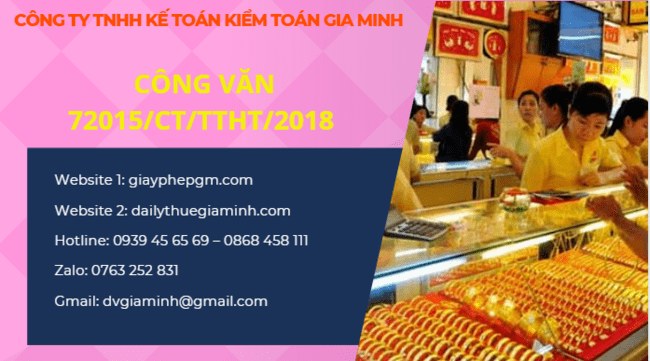 Công văn 72015/CT/TTHT/2018 sử dụng hóa đơn cho hoạt động bán vàng không thường xuyên Hà Nội 3 Công văn 72015/CT/TTHT/2018 về việc sử dụng hóa đơn cho hoạt động bán vàng không thường xuyên