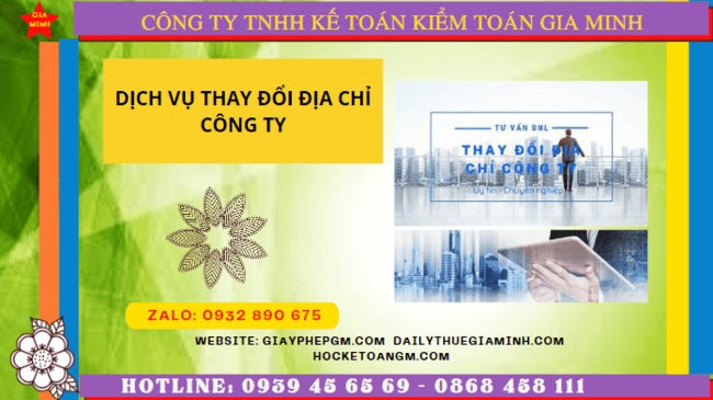 Dịch vụ thay đổi địa chỉ công ty tại gia lai chỉ 1.200.000 đ 4 Dịch vụ thay đổi địa chỉ trụ sở công ty tại Gia Lai