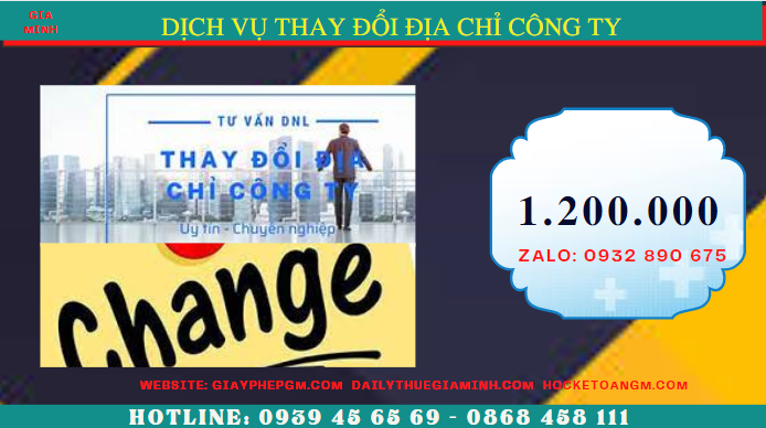 DỊCH VỤ THAY ĐỔI ĐỊA CHỈ CÔNG TY TẠI KON TUM CHỈ 1.200.000 Đ 5 Chi phí dịch vụ thay đổi địa chỉ công ty tại Kon Tum chỉ 1.200.000 Đ