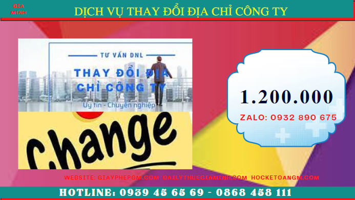 Chi phí dịch vụ thay đổi địa chỉ công ty tại Lâm Đồng chỉ 1.200.000 Đ