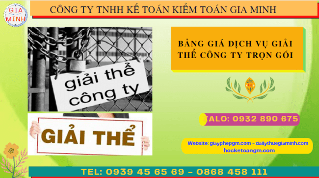 Bảng giá dịch vụ giải thể công ty trọn gói tại Tuyên Quang 14 Dịch vụ giải thể công ty doanh nghiệp uy tín tại Tuyên Quang
