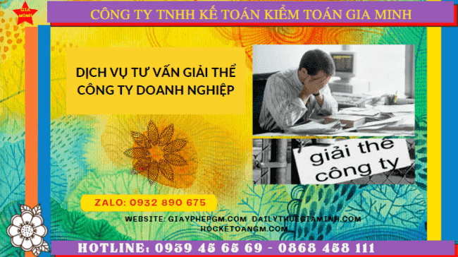 DỊCH VỤ TƯ VẤN GIẢI THỂ CÔNG TY DOANH NGHIỆP TẠI KON TUM 6 Dịch vụ tư vấn giải thể công ty doanh nghiệp tại Kon Tum