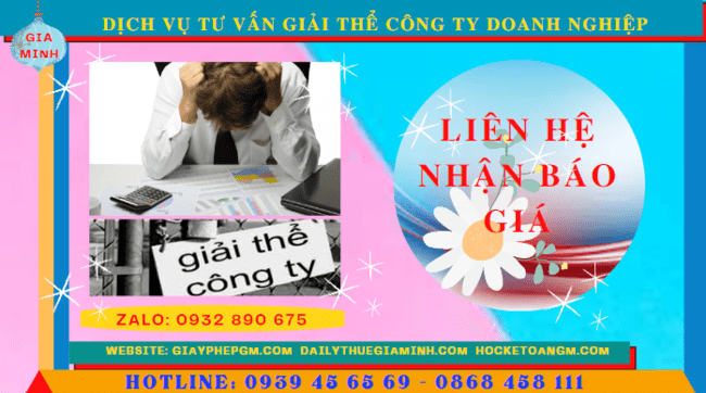 DỊCH VỤ TƯ VẤN GIẢI THỂ CÔNG TY DOANH NGHIỆP TẠI SƠN LA 5 Cung cấp bảng giá giải thể công ty trọn gói tại Sơn La