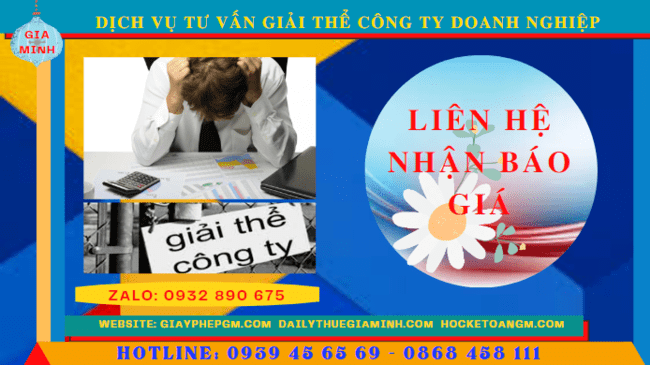 DỊCH VỤ TƯ VẤN GIẢI THỂ CÔNG TY DOANH NGHIỆP TẠI HÀ NAM 5 Cung cấp bảng giá giải thể công ty trọn gói tại Hà Nam