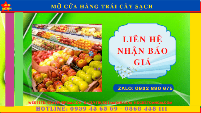 Chi phí dịch vụ mở cửa hàng trái cây sạch tại Hà Nam