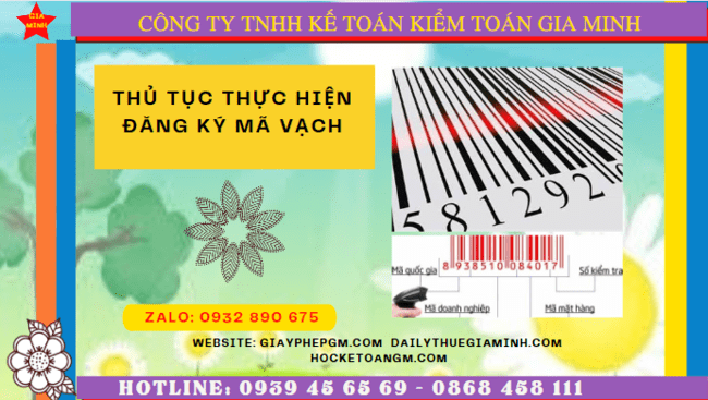 THỦ TỤC THỰC HIỆN ĐĂNG KÝ MÃ VẠCH TẠI ĐẮK LẮK 6 Đăng ký mã vạch cần phải làm những công việc gì tại Đắc Lắc