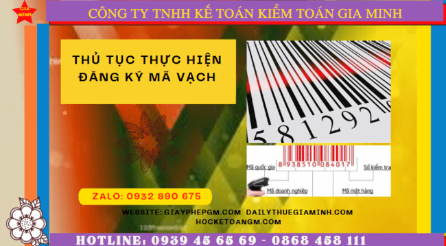 THỦ TỤC THỰC HIỆN ĐĂNG KÝ MÃ VẠCH TẠI LẠNG SƠN 6 Đăng ký mã vạch cần phải làm những công việc gì tại Lạng Sơn