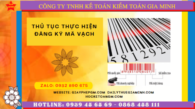 THỦ TỤC THỰC HIỆN ĐĂNG KÝ MÃ VẠCH TẠI TT HUẾ 6 Đăng ký mã vạch cần phải làm những công việc gì tại TT Huế