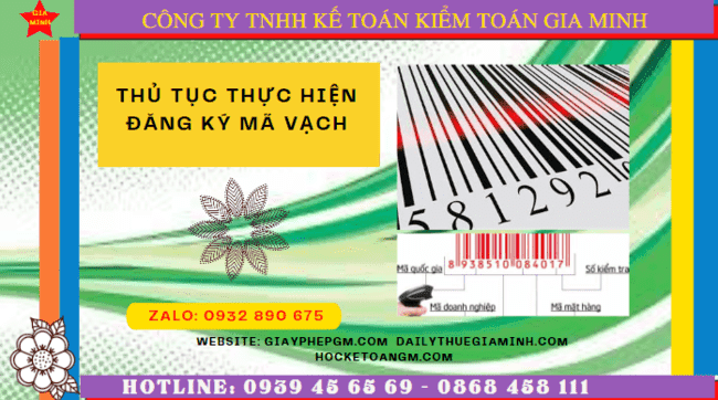 THỦ TỤC THỰC HIỆN ĐĂNG KÝ MÃ VẠCH TẠI LẠNG SƠN 4 Dịch vụ đăng ký mã vạch trọn gói tại Lạng Sơn