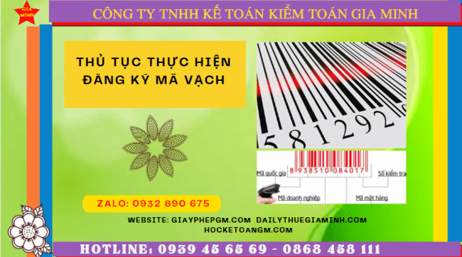 THỦ TỤC THỰC HIỆN ĐĂNG KÝ MÃ VẠCH TẠI LAI CHÂU 4 Dịch vụ đăng ký mã vạch trọn gói tại Lai Châu