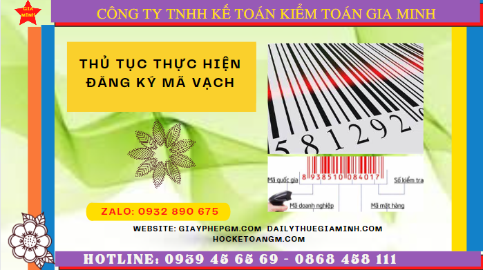 THỦ TỤC THỰC HIỆN ĐĂNG KÝ MÃ VẠCH TẠI BẠC LIÊU 4 Dịch vụ đăng ký mã vạch trọn gói tại Bạc Liêu