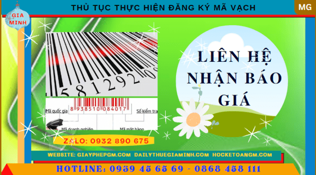 THỦ TỤC THỰC HIỆN ĐĂNG KÝ MÃ VẠCH TẠI LAI CHÂU 5 Chi phí đăng ký mã vạch uy tín trọn gói tại Lai Châu