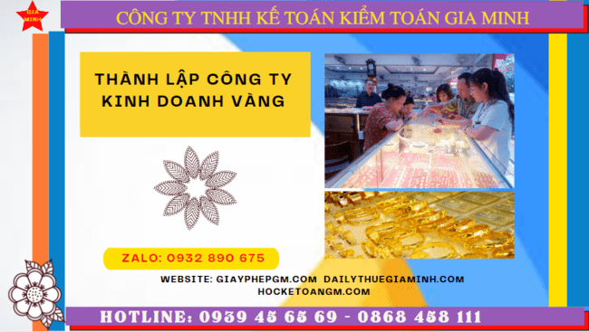 Thành lập công ty kinh doanh vàng tại tphcm 6 Điều kiện để kinh doanh vàng tại Tphcm
