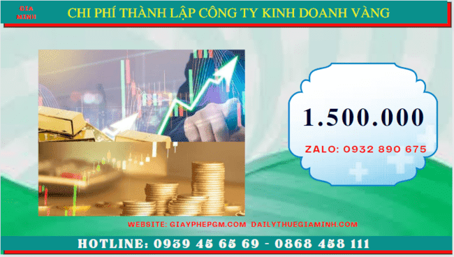 THÀNH LẬP CÔNG TY KINH DOANH VÀNG TẠI QUẬN 4 - TPHCM 5 Chi phí thành lập doanh nghiệp mua bán vàng miếng tại Quận 4 - TPHCM