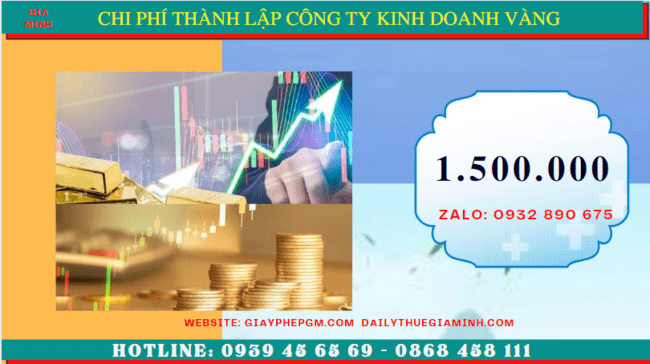 Thành lập công ty kinh doanh vàng tại quận 7 - tphcm 5 Chi phí thành lập doanh nghiệp mua bán vàng miếng tại Quận 7 - TPHCM