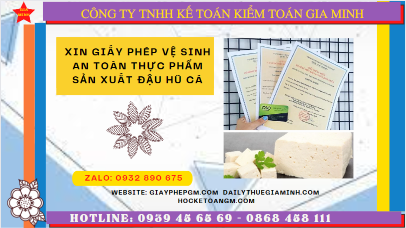 XIN GIẤY PHÉP VSATTP SẢN XUẤT ĐẬU HŨ CÁ TẠI THÀNH PHỐ HẢI PHÒNG 4 Hồ sơ xin giấy phép VSATTP sản xuất đậu hũ cá tại thành phố Hải Phòng