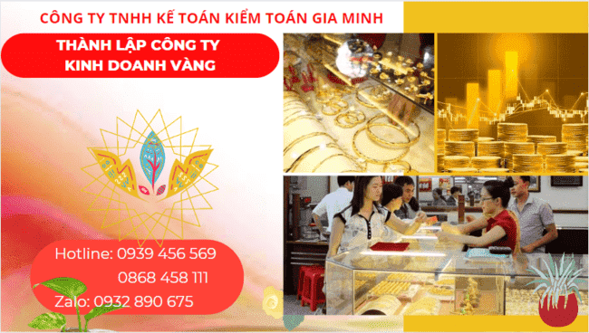 Thành lập công ty kinh doanh vàng tại quận 6 - tphcm 4 Thành lập doanh nghiệp kinh doanh vàng tại Quận 6 - TPHCM