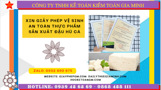 Hồ sơ xin giấy phép VSATTP sản xuất đậu hũ cá tại An Giang