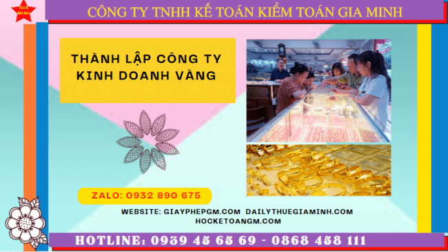 THÀNH LẬP CÔNG TY KINH DOANH VÀNG TẠI QUẬN 4 - TPHCM 6 Điều kiện để kinh doanh vàng tại Quận 4 - TPHCM