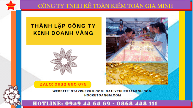 THÀNH LẬP CÔNG TY KINH DOANH VÀNG TẠI QUẬN 5 - TPHCM 6 Điều kiện để kinh doanh vàng tại Quận 5 - TPHCM