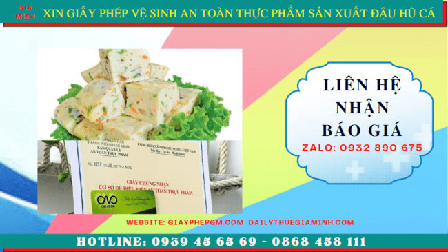 XIN GIẤY PHÉP VSATTP SẢN XUẤT ĐẬU HŨ CÁ TẠI THÀNH PHỐ ĐÀ NẴNG 5 Chi phí xin giấy phép vệ sinh an toàn thực phẩm sản xuất đậu hũ cá tại thành phố Đà Nẵng