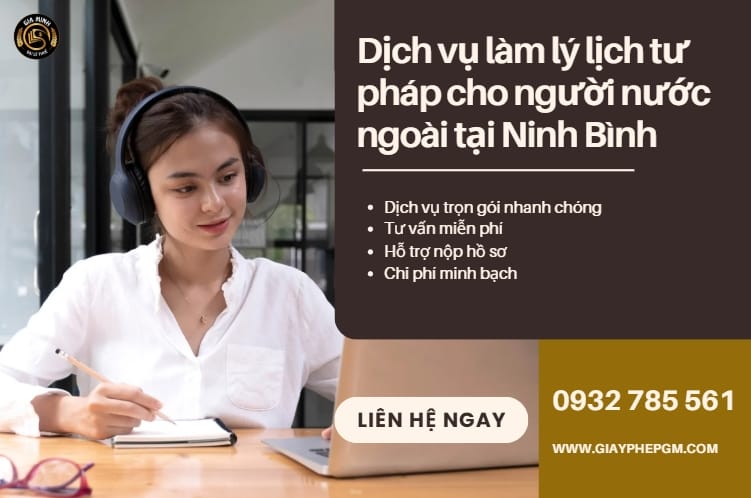 Dịch vụ làm lý lịch tư pháp cho người nước ngoài tại Ninh Bình