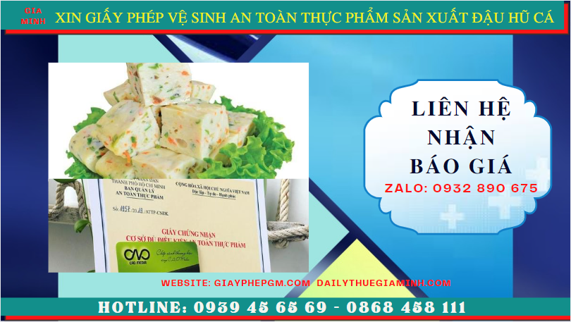 XIN GIẤY PHÉP VSATTP SẢN XUẤT ĐẬU HŨ CÁ TẠI HẬU GIANG 2 Chi phí xin giấy phép vệ sinh an toàn thực phẩm sản xuất đậu hũ cá tại Hậu Giang