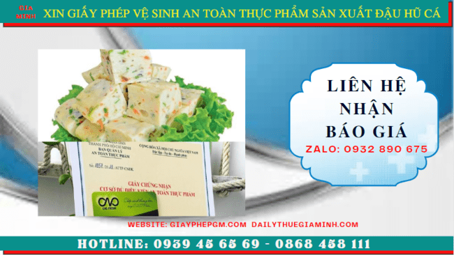 XIN GIẤY PHÉP VSATTP SẢN XUẤT ĐẬU HŨ CÁ TẠI KIÊN GIANG 2 Chi phí xin giấy phép vệ sinh an toàn thực phẩm sản xuất đậu hũ cá tại Kiên Giang