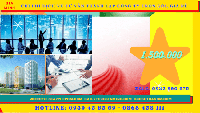 Dịch vụ tư vấn thành lập công ty trọn gói, giá rẻ tại tuyên quang 5 Chi phí thành lập công ty trọn gói bao nhiêu tại Tuyên Quang