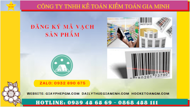 ĐĂNG KÝ MÃ VẠCH SẢN PHẨM TẠI BÌNH THUẬN 6 Dịch vụ đăng ký mã vạch sản phẩm uy tín trọn gói tại Bình Thuận