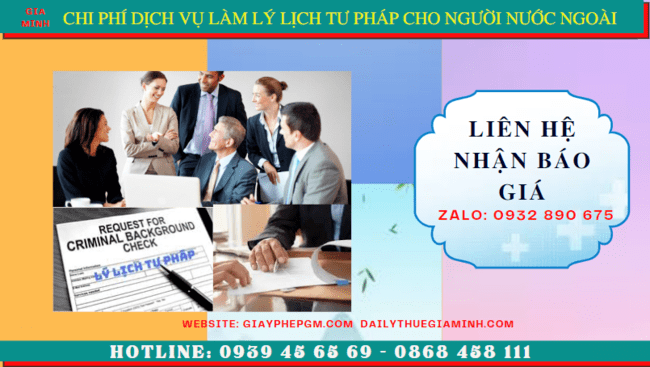 DỊCH VỤ LÀM LÝ LỊCH TƯ PHÁP CHO NGƯỜI NƯỚC NGOÀI TẠI HẬU GIANG 5 Chi phí làm lý lịch tư pháp nhanh cho người nước ngoài tại Hậu Giang