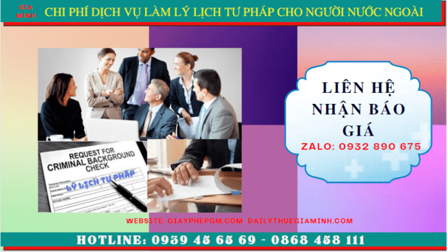 Dịch vụ làm lý lịch tư pháp cho người nước ngoài tại kon tum 5 Chi phí làm lý lịch tư pháp nhanh cho người nước ngoài tại Kon Tum