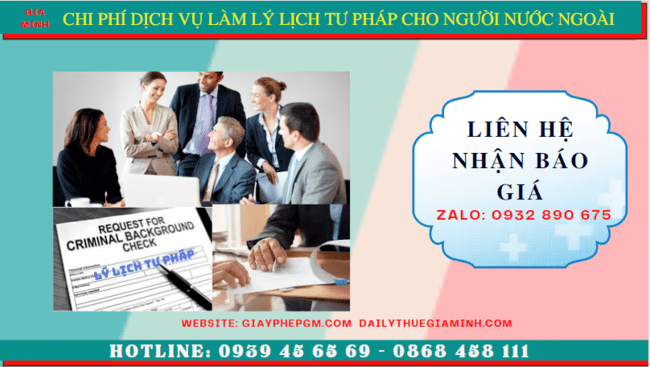 Dịch vụ làm lý lịch tư pháp cho người nước ngoài tại nghệ an 5 Chi phí làm lý lịch tư pháp nhanh cho người nước ngoài tại Nghệ An