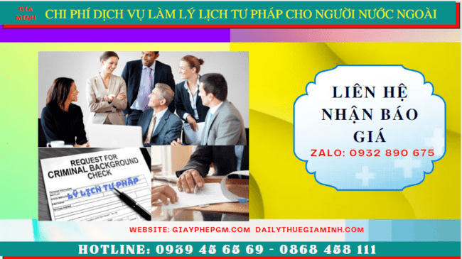 Dịch vụ làm lý lịch tư pháp cho người nước ngoài tại tp hồ chí minh 5 Chi phí làm lý lịch tư pháp nhanh cho người nước ngoài tại TP Hồ Chí Minh