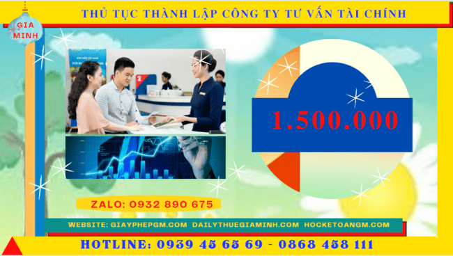 Thủ tục thành lập công ty tư vấn tài chính tại bình dương 6 Chi phí thành lập công ty tư vấn tài chính tại Bình Dương
