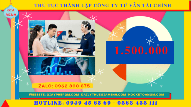 Thủ tục thành lập công ty tư vấn tài chính tại đắk nông 6 Chi phí thành lập công ty tư vấn tài chính tại Đắk Nông
