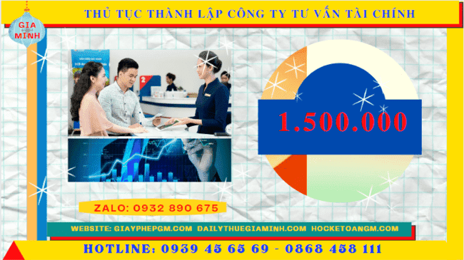 Thủ tục thành lập công ty tư vấn tài chính tại kiên giang 6 Chi phí thành lập công ty tư vấn tài chính tại Kiên Giang