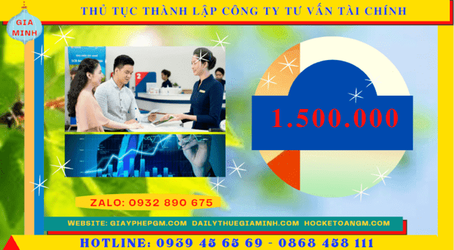 Thủ tục thành lập công ty tư vấn tài chính tại lai châu 12 Chi phí thành lập công ty tư vấn tài chính tại Lai Châu