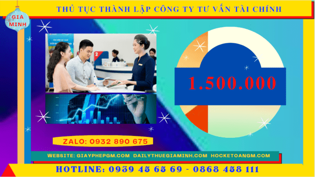 Thủ tục thành lập công ty tư vấn tài chính tại Lào Cai 12 Chi phí thành lập công ty tư vấn tài chính tại Lào Cai