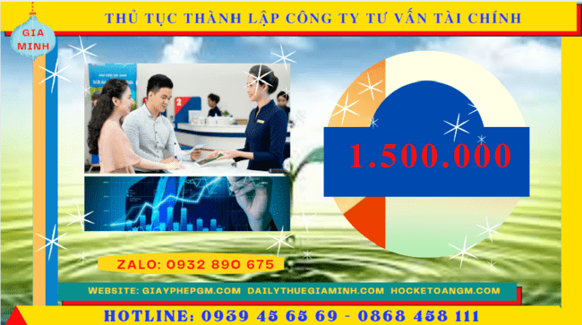 Thủ tục thành lập công ty tư vấn tài chính tại thái nguyên 6 Chi phí thành lập công ty tư vấn tài chính tại Thái Nguyên