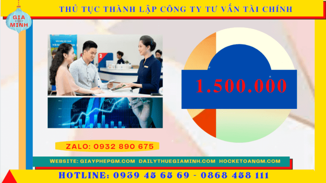 Thủ tục thành lập công ty tư vấn tài chính tại Yên Bái 6 Chi phí thành lập công ty tư vấn tài chính tại Yên Bái